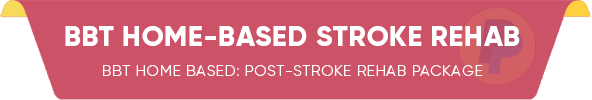 BBT Home-Based Stroke Rehabilitation Package