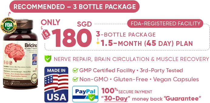 Recommended 3-Bottle Package (180 SGD) with a 45-day plan supporting nerve repair, brain circulation, and muscle recovery, made in the USA in an FDA-registered GMP facility, Non-GMO, gluten-free, vegan capsules, with secure PayPal/Visa/MasterCard payment and a 30-Day Risk-Free Money Back Guarantee.