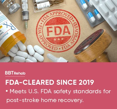 FDA-Cleared Since 2019 - Meets U.S. FDA safety standards for post-stroke home recovery.